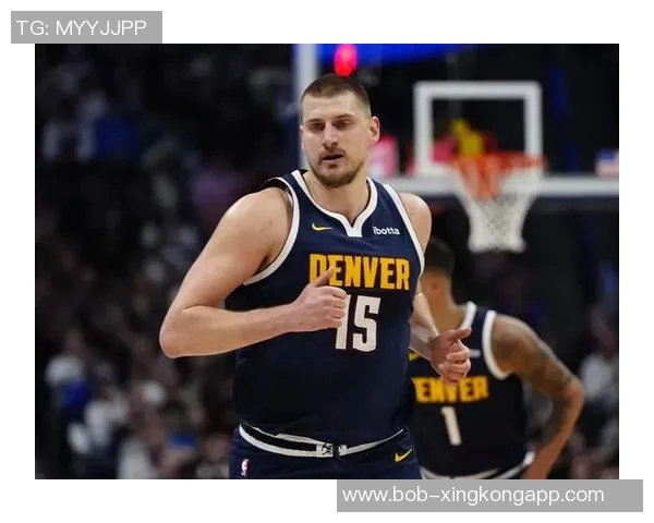 约基奇半场高效表现19分7板8助攻多次快攻扣篮展现统治力